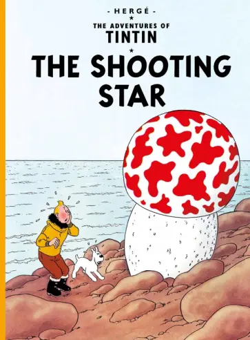 Herge - The Shooting Star Herge - The Shooting Star обложка книги