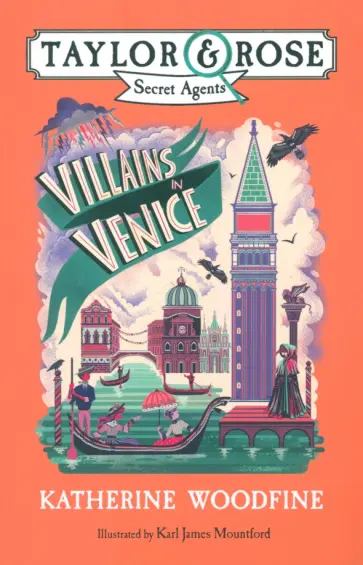 Katherine Woodfine - Villains in Venice Katherine Woodfine - Villains in Venice обложка книги