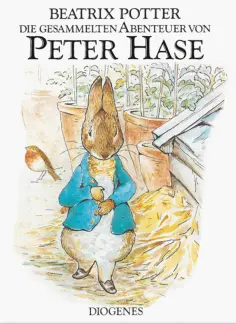 Beatrix Potter - Die gesammelten Abenteuer von Peter Hase обложка книги