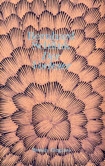 Bernhard Schlink - Der Vorleser Bernhard Schlink - Der Vorleser обложка книги