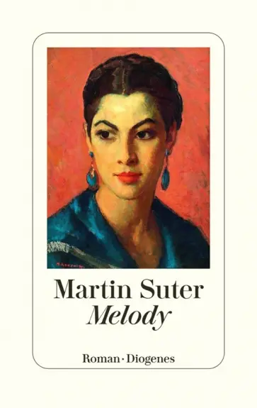 Martin Suter - Melody Martin Suter - Melody обложка книги