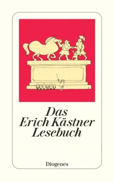Erich Kastner - Das Erich Kästner Lesebuch обложка книги