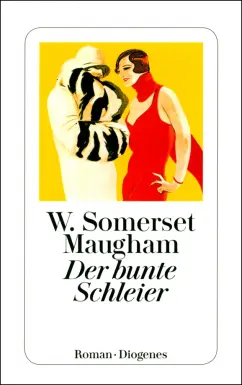 Обложка книги Der bunte Schleier, Maugham William Somerset