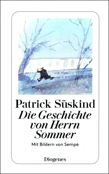 Patrick Suskind - Die Geschichte von Herrn Sommer обложка книги