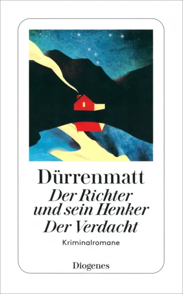Friedrich Durrenmatt - Der Richter und sein Henker. Der Verdacht Friedrich Durrenmatt - Der Richter und sein Henker. Der Verdacht обложка книги