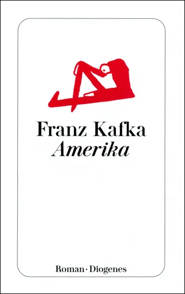 Franz Kafka - Amerika обложка книги