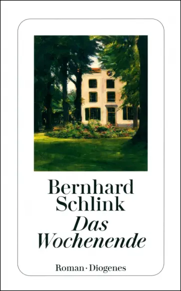 Bernhard Schlink - Das Wochenende обложка книги