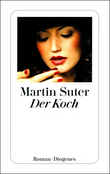 Martin Suter - Der Koch обложка книги