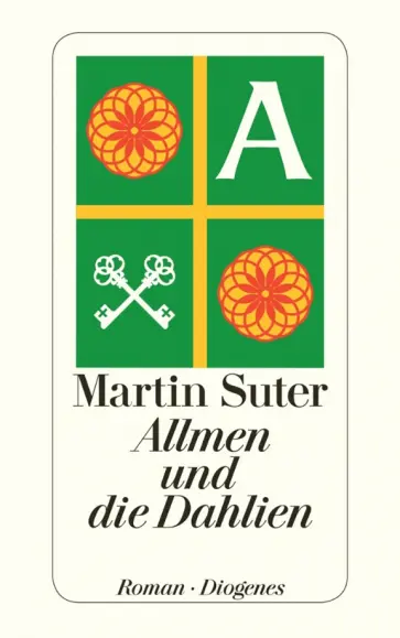 Martin Suter - Allmen und die Dahlien Martin Suter - Allmen und die Dahlien обложка книги