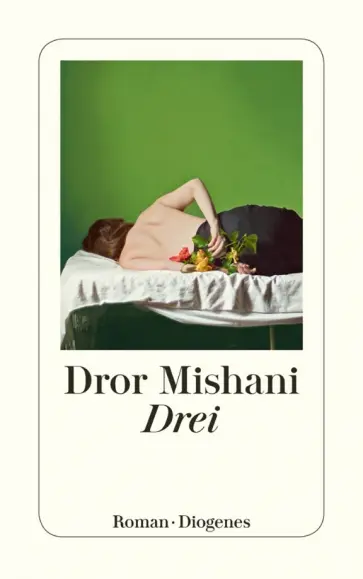 Dror Mishani - Drei Dror Mishani - Drei обложка книги