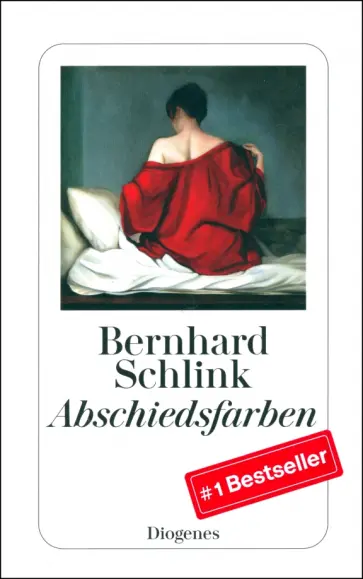 Bernhard Schlink - Abschiedsfarben обложка книги