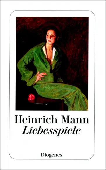 Heinrich Mann - Liebesspiele обложка книги