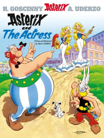 Albert Uderzo - Asterix and The Actress. Комикс Albert Uderzo - Asterix and The Actress. Комикс обложка книги