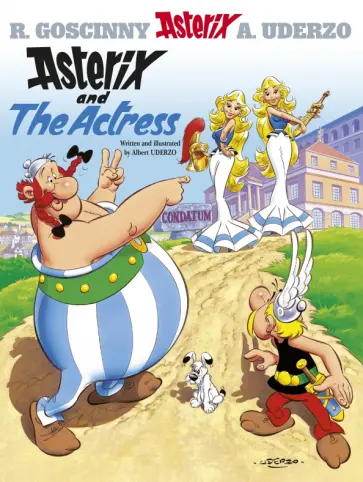 Albert Uderzo - Asterix and The Actress. Комикс Albert Uderzo - Asterix and The Actress. Комикс обложка книги