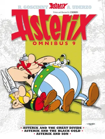 Albert Uderzo - Asterix. Omnibus 9. Asterix and The Great Divide. Asterix and The Black Gold. Asterix and Son Albert Uderzo - Asterix. Omnibus 9. Asterix and The Great Divide. Asterix and The Black Gold. Asterix and Son обложка книги
