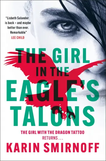 Karin Smirnoff - The Girl in the Eagle's Talons Karin Smirnoff - The Girl in the Eagle's Talons обложка книги
