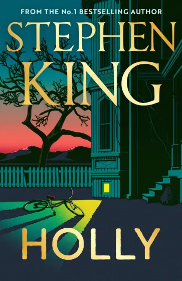 Stephen King - Holly Stephen King - Holly обложка книги