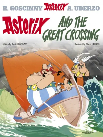 Rene Goscinny - Asterix: Asterix and The Great Crossing. Комикс обложка книги