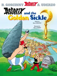 Обложка книги Asterix and The Golden Sickle. Комикс, Goscinny Rene