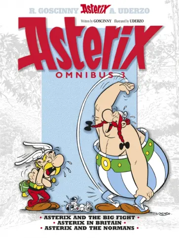 Rene Goscinny - Asterix. Omnibus 3. Asterix and The Big Fight. Asterix in Britain. Asterix and The Normans. Комикс обложка книги