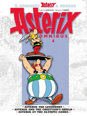 Rene Goscinny - Asterix. Omnibus 4. Asterix The Legionary. Asterix and The Chieftain's Shield. Комикс Rene Goscinny - Asterix. Omnibus 4. Asterix The Legionary. Asterix and The Chieftain's Shield. Комикс обложка книги