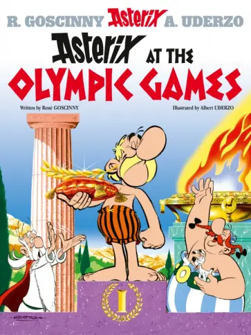 Rene Goscinny - Asterix at The Olympic Games. Комикс Rene Goscinny - Asterix at The Olympic Games. Комикс обложка книги