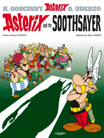 Rene Goscinny - Asterix and The Soothsayer. Комикс Rene Goscinny - Asterix and The Soothsayer. Комикс обложка книги