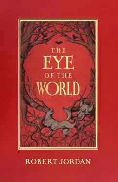 Обложка книги The Eye of The World, Jordan Robert