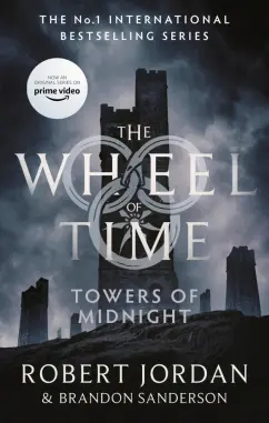 Обложка книги Towers of Midnight, Jordan Robert, Сандерсон Брендон