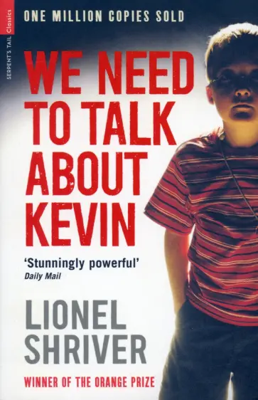 Lionel Shriver - We Need To Talk About Kevin обложка книги