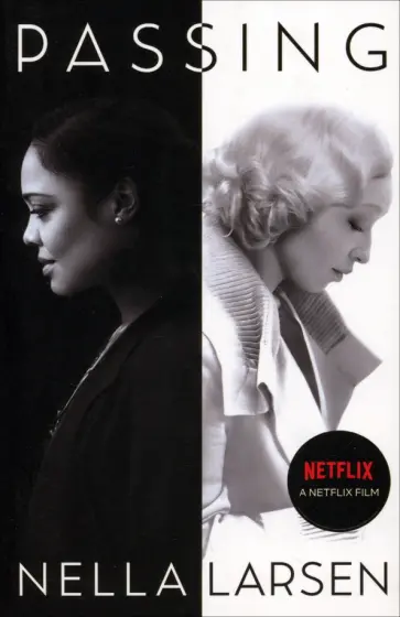 Nella Larsen - Passing Nella Larsen - Passing обложка книги