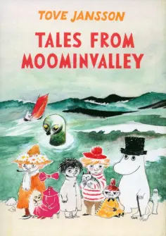Tove Jansson - Tales From Moominvalley Tove Jansson - Tales From Moominvalley обложка книги