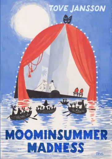 Tove Jansson - Moominsummer Madness обложка книги