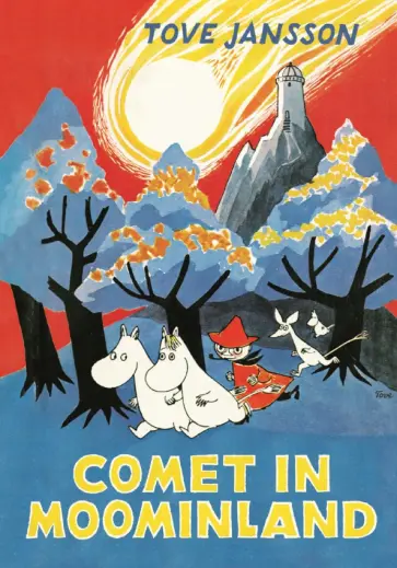 Tove Jansson - Comet in Moominland Tove Jansson - Comet in Moominland обложка книги