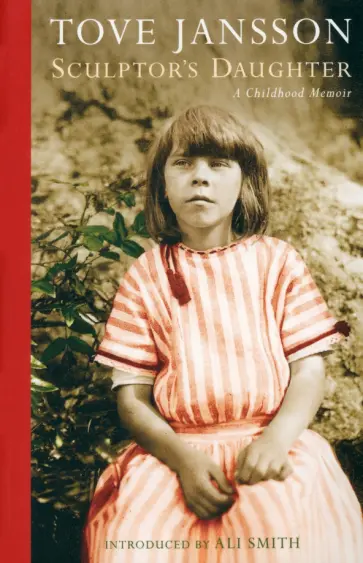 Tove Jansson - Sculptor’s Daughter обложка книги