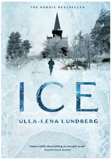 Ulla-Lena Lundberg - Ice обложка книги