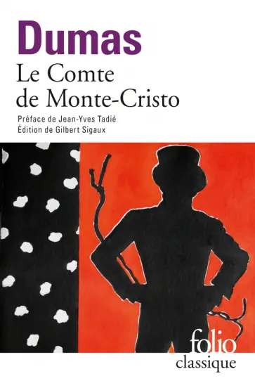Alexandre Dumas - Le Comte de Monte-Cristo обложка книги