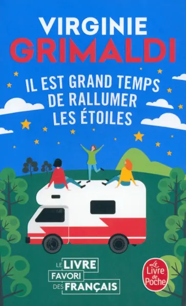 Virginie Grimaldi - Il est grand temps de rallumer les étoiles обложка книги