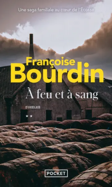 Francoise Bourdin - A feu et a sang Francoise Bourdin - A feu et a sang обложка книги