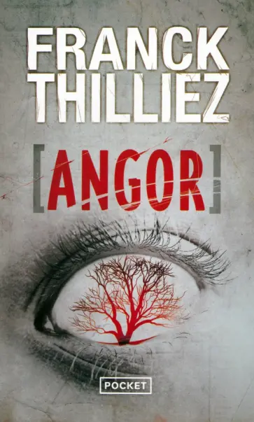 Franck Thilliez - Angor Franck Thilliez - Angor обложка книги