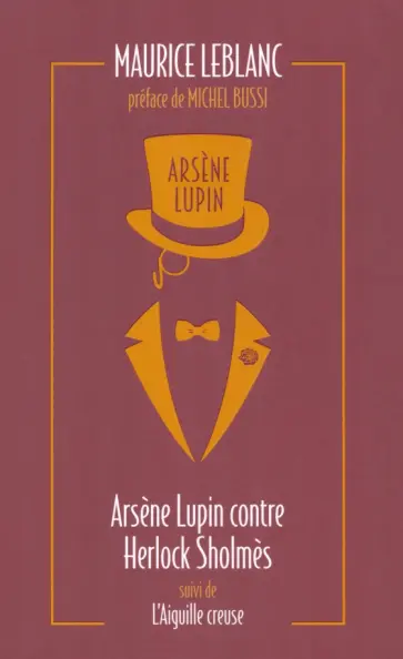 Maurice Leblanc - Arsene Lupin contre Herlock Sholmes Maurice Leblanc - Arsene Lupin contre Herlock Sholmes обложка книги