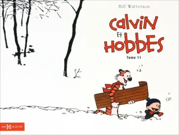 Bill Watterson - Calvin & Hobbes. Tome 11 Bill Watterson - Calvin & Hobbes. Tome 11 обложка книги