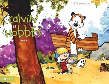 Bill Watterson - Calvin et Hobbes. Tome 3 Bill Watterson - Calvin et Hobbes. Tome 3 обложка книги