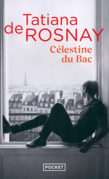 Rosnay de - Celestine du Bac обложка книги
