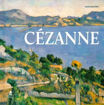 Hajo Duchting - Cézanne Hajo Duchting - Cézanne обложка книги