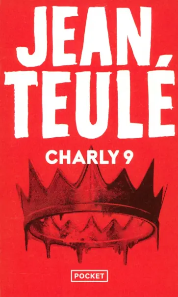 Jean Teule - Charly 9 Jean Teule - Charly 9 обложка книги