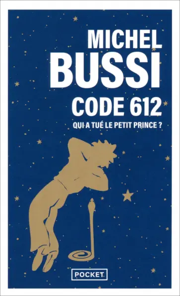 Michel Bussi - Code 612. Qui a tue le Petit Prince? обложка книги