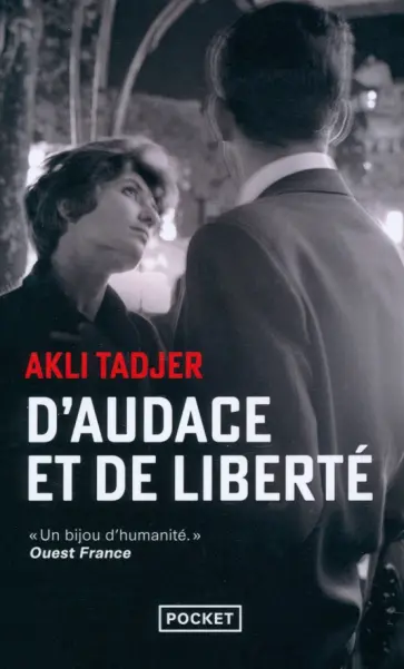 Akli Tadjer - D'audace et de liberté обложка книги