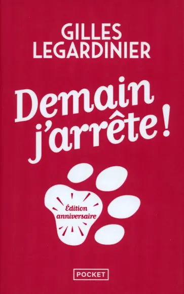 Gilles Legardinier - Demain, j'arrete! обложка книги