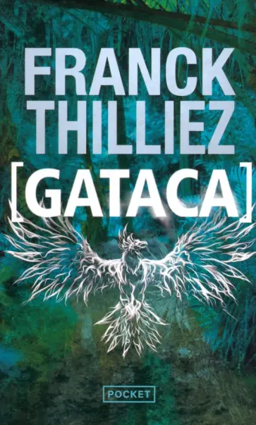 Franck Thilliez - Gataca Franck Thilliez - Gataca обложка книги